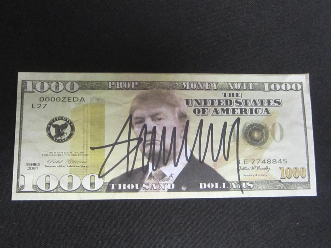 DONALD TRUMP AUTOGRAPHED MONEY PROP W/COA: DONALD TRUMP AUTOGRAPHED MONEY PROP WITH COA PRESIDENT