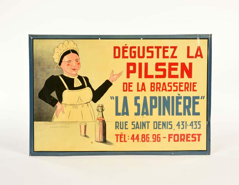 Blechschild Pilsen "La Sapiniere": Tin Plate Sign Pilsen "La Sapiniere", Belgium, min. paint d., C 2+