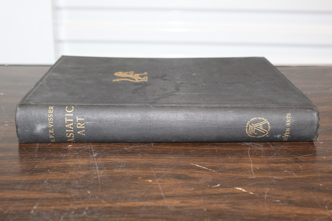 Asiatic Art, by H. F. E. Visser Seven Arts Press; 1st edition.: Asiatic Art, by H. F. E. Visser Seven Arts Press; 1st edition.' 511 Pages.