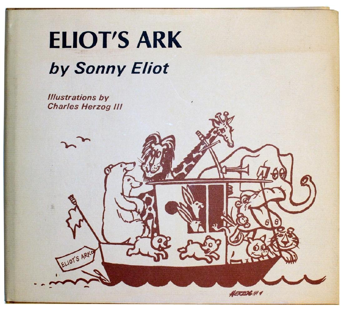 Sonny Eliot:  Eliots Ark. 1972 First Edition (1 of 5)