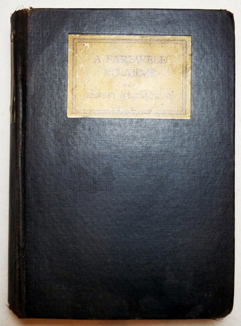 Ernest Hemingway: A Farewell to Arms 1929 First Edition (1 of 10)
