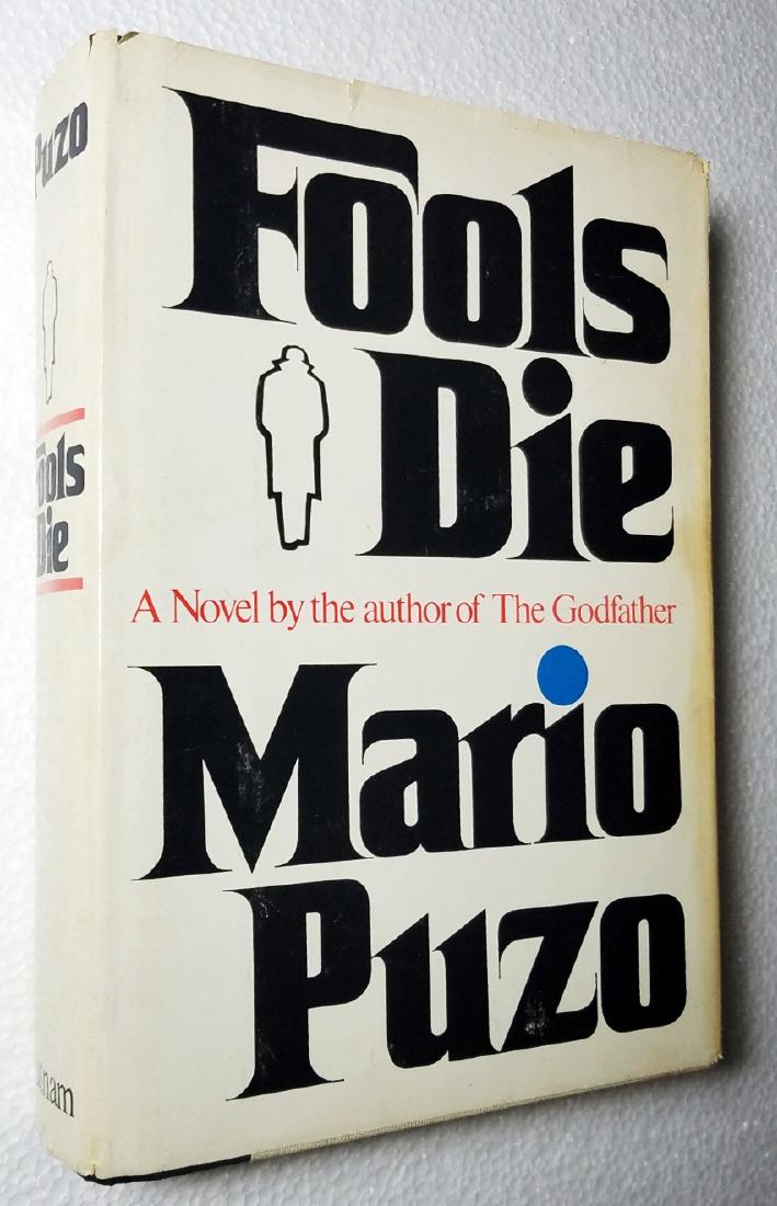 Mario Puzo: Fools Die. 1978, First Edition First Print (1 of 4)