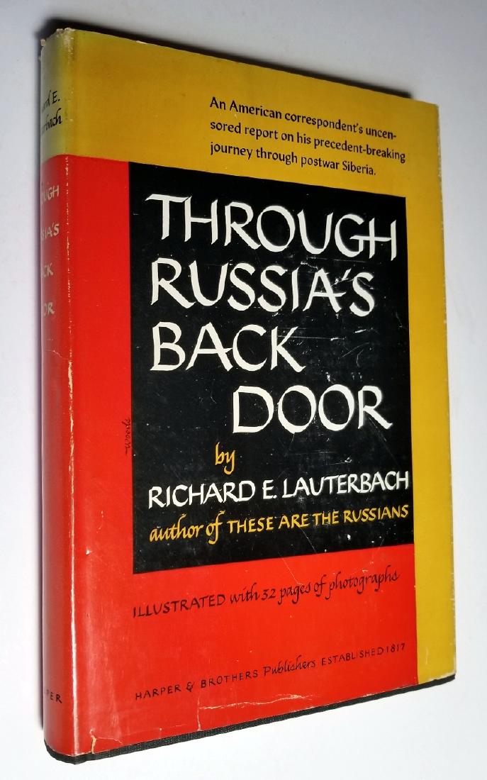 Richard Lauterbach: Through Russia's Back Door. 1947 (1 of 10)