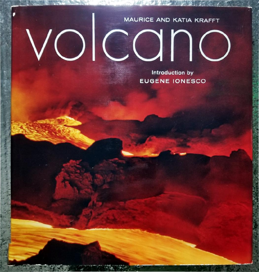 Maurice & Katia Krafft: Volcano. 1975 First Edition: Volcano by Krafft, Maurice and Katia First Edition Introduction by Eugene Ionesco, Poems by Max Gerard Printed and bound in France. Copyright 1975 by Draeger, Imprimeurs, Paris Harry