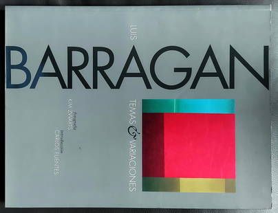 Luis Barragan: Temas y Variaciones 2002 First Edition: Luis Barragan: Temas y Variaciones First Edition, Landucci Editores, 2002 Mexico 144 color and b/w photos by Kim Zwarts (Dutch, b.1955). Essay by Carlos Fuentes (Mexican, 1928-2012) Photographic surve