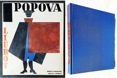 Liubov Popova Monograph 1990 First Edition: Liubov Popova Monograph by Dmitri V.Sarabianov, Natalia L. Adaskina. First American edition by Harry N Abrams, NY, 1990 Hardcover 13” x 10.5”, profusely illustrated in color and black/whit