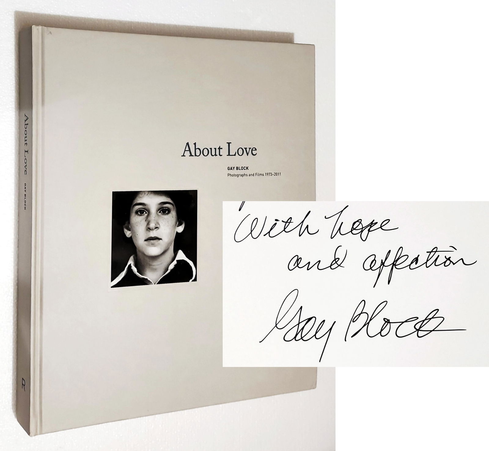 Gay Block, Inscribed 1st Edition: About Love 2011 (1 of 11)