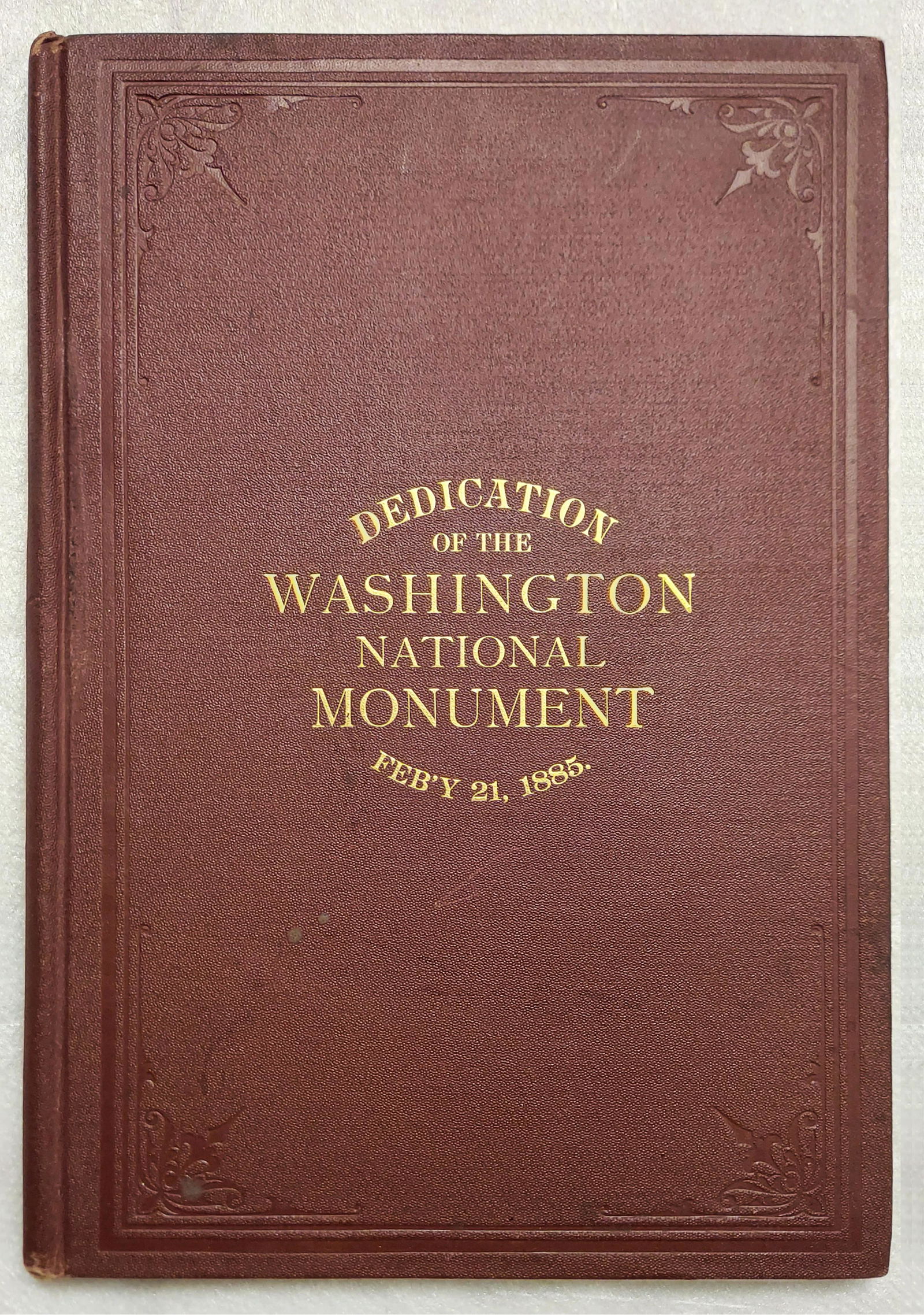 Washington National Monument Dedication 1885 First Edition (1 of 7)