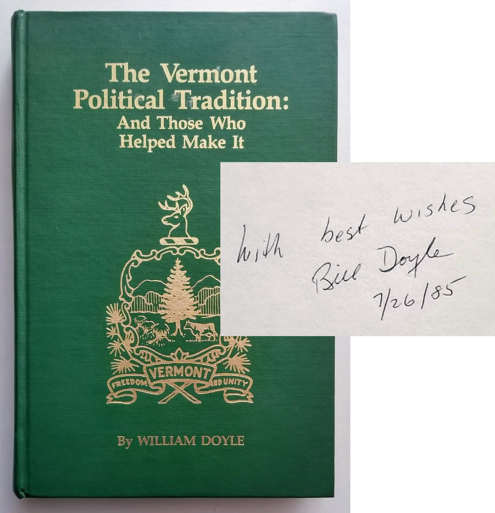 William Doyle (Signed): Vermont Tradition 1984 1st Edition (1 of 5)