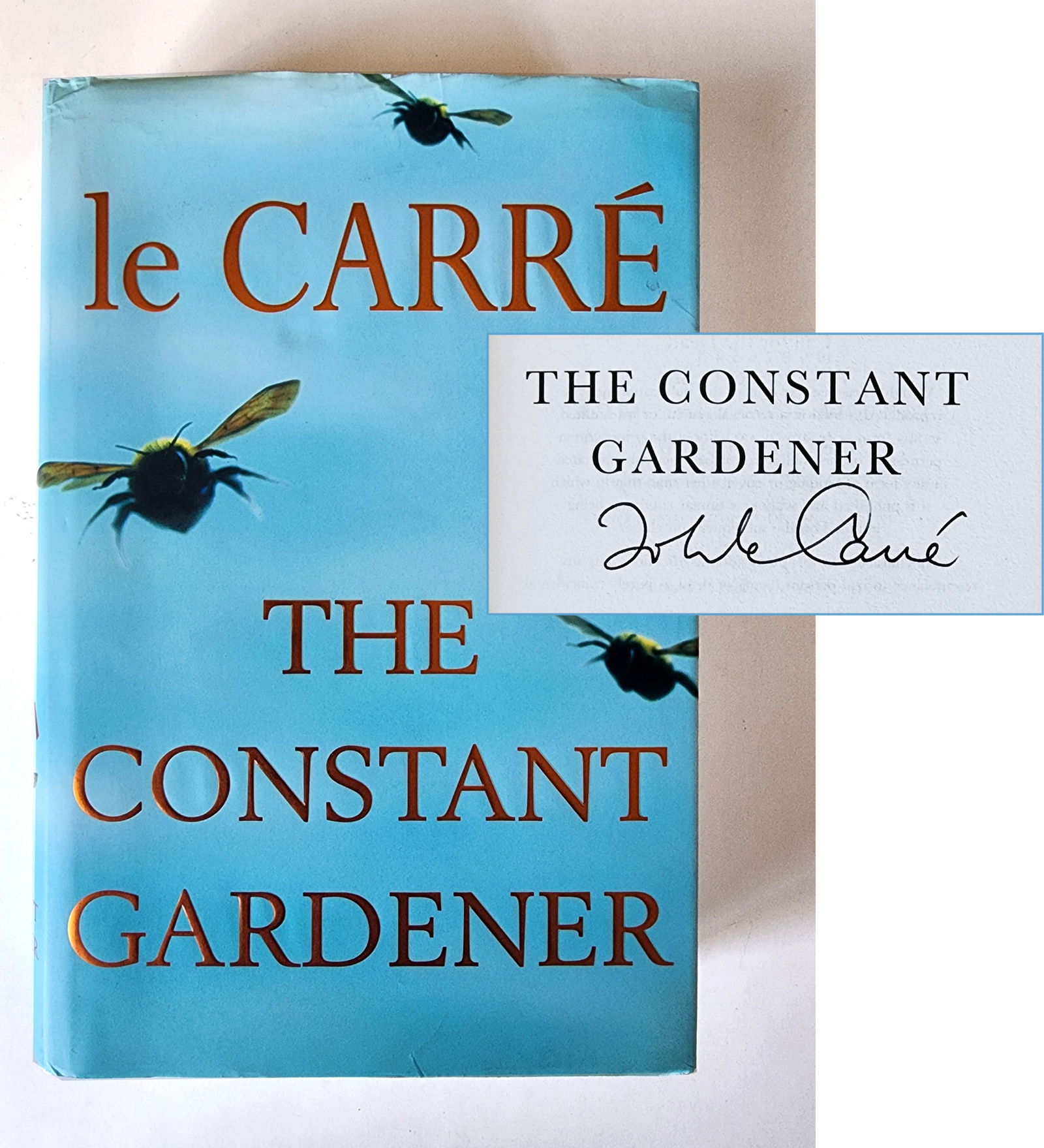 John Le Carre, Signed: The Constant Gardener 2001 1st Edition (1 of 5)