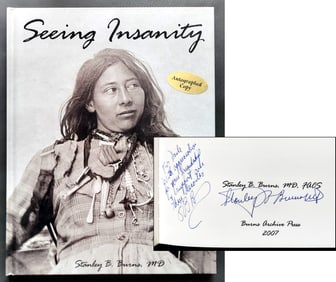 Stanley Burns, Signed Ltd Edition: Seeing Insanity 2007