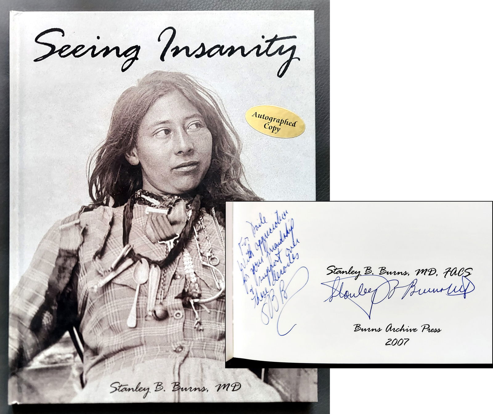 Stanley Burns, Signed Ltd Edition: Seeing Insanity 2007 (1 of 9)