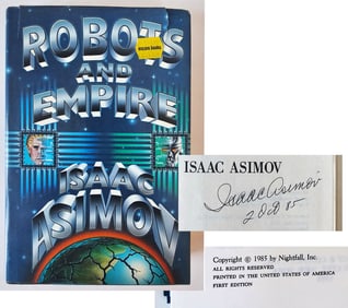 Isaac Asimov, Signed First Edition: Robots and Empire 1985