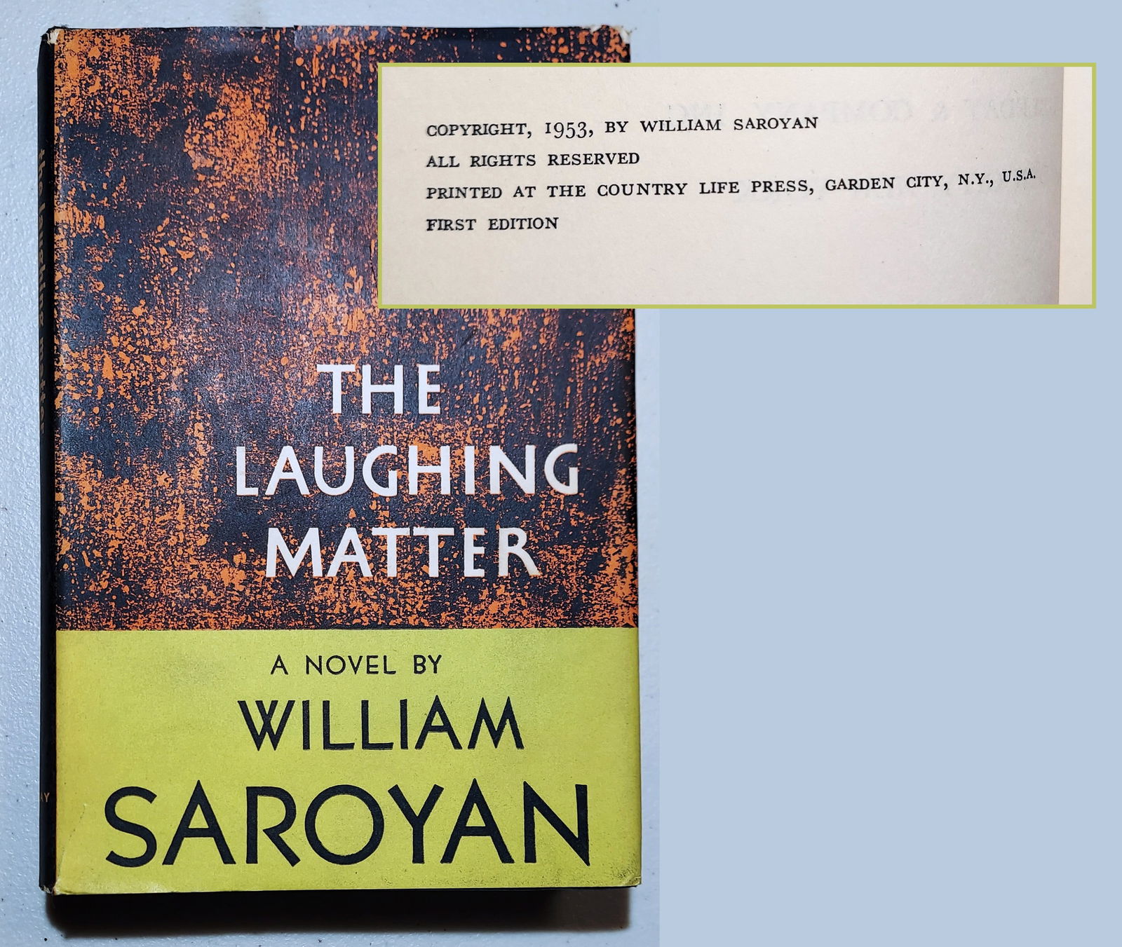 William Saroyan: The Laughing Matter, 1953 First Edition (1 of 5)