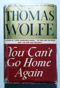 Thomas Wolfe, You Can't Go Home Again, 1940 First Printing