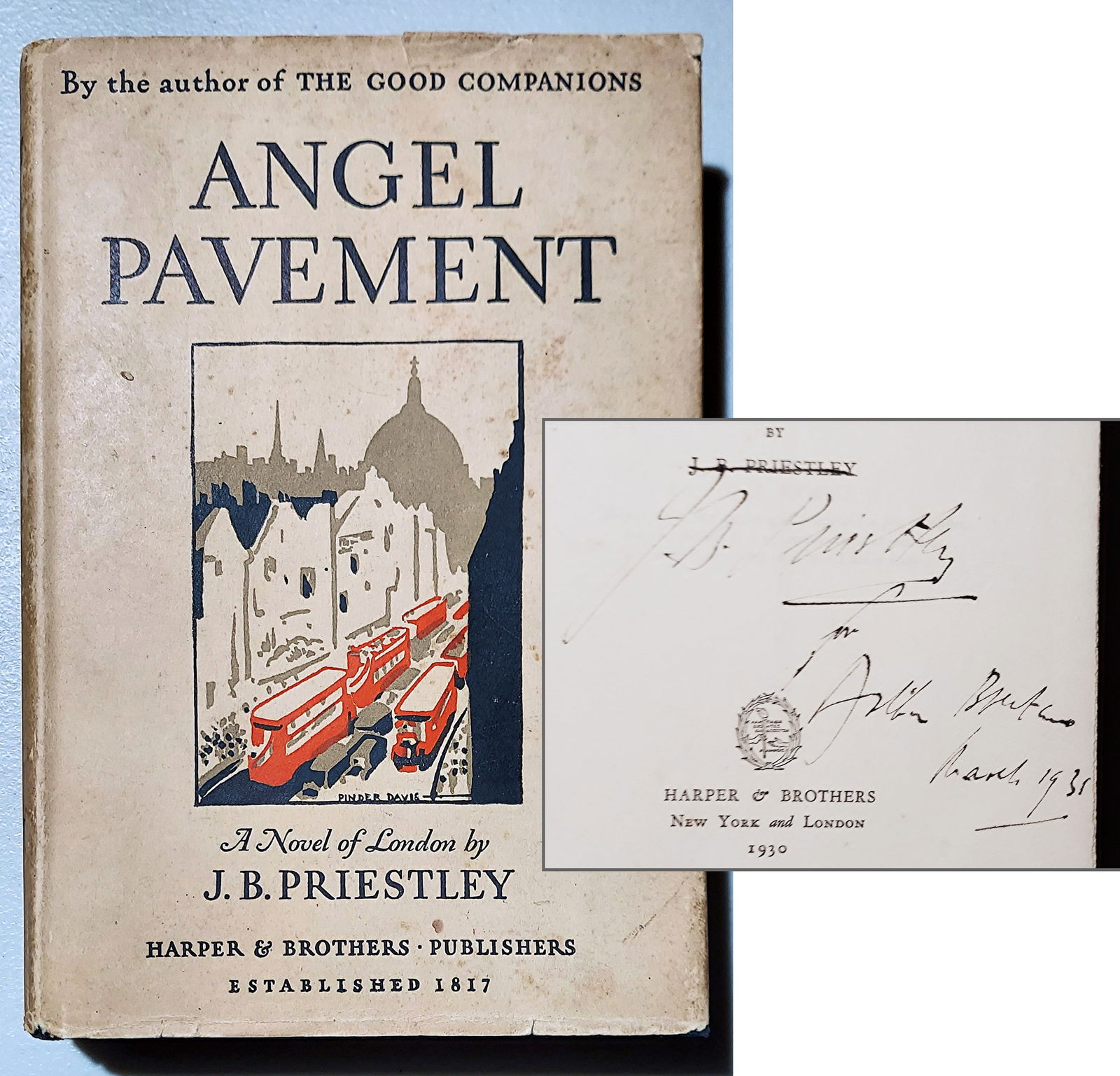 J.B. Priestley, Inscribed & Signed: Angel Pavement, 1930 (1 of 6)