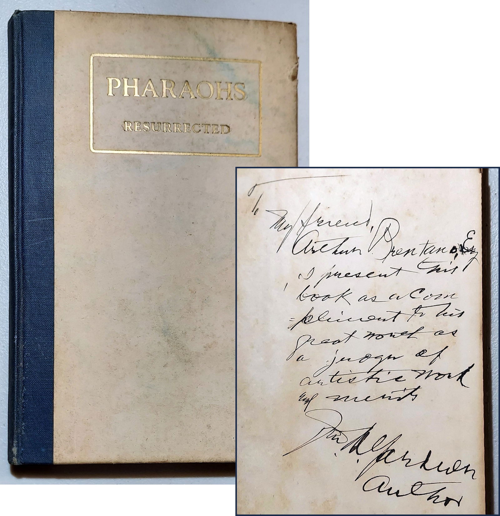 John Gardner, Inscribed: Pharaohs Resurrected 1923 1st Edition (1 of 6)