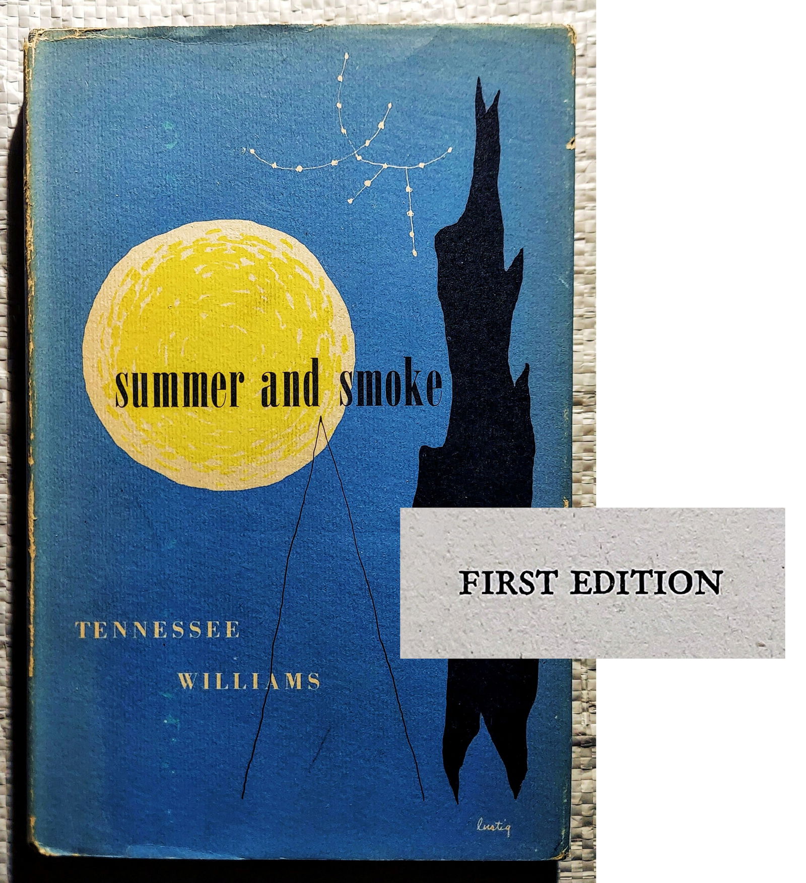 Tennessee Williams: Summer & Smoke, 1948 First Edition: Tennessee Williams: Summer and Smoke, 1948 First Edition First edition stated, first printing. First state dust jacket with art by Alvin Lustig. New Directions Book, New York, 1948