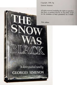 Georges Simenon: The Snow Was Black, First Edition, 1950