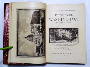 Picturesque Washington Pen and Pencil Sketches, 1884 J. W. Moore