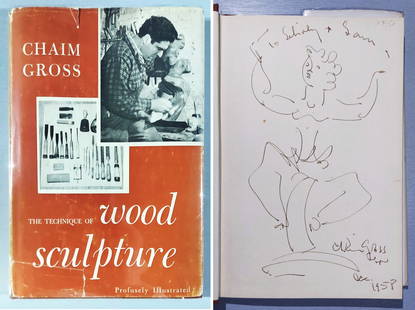 Chaim Gross: Ink Drawing & Inscription in The Technique of Wood Sculpture 1957: An original full-page drawing and inscription by Chaim Gross (American, 1902 – 1991) on the front end paper. The Techniques of Wood Sculpture published by Gross in 1957, is an influential how-to boo