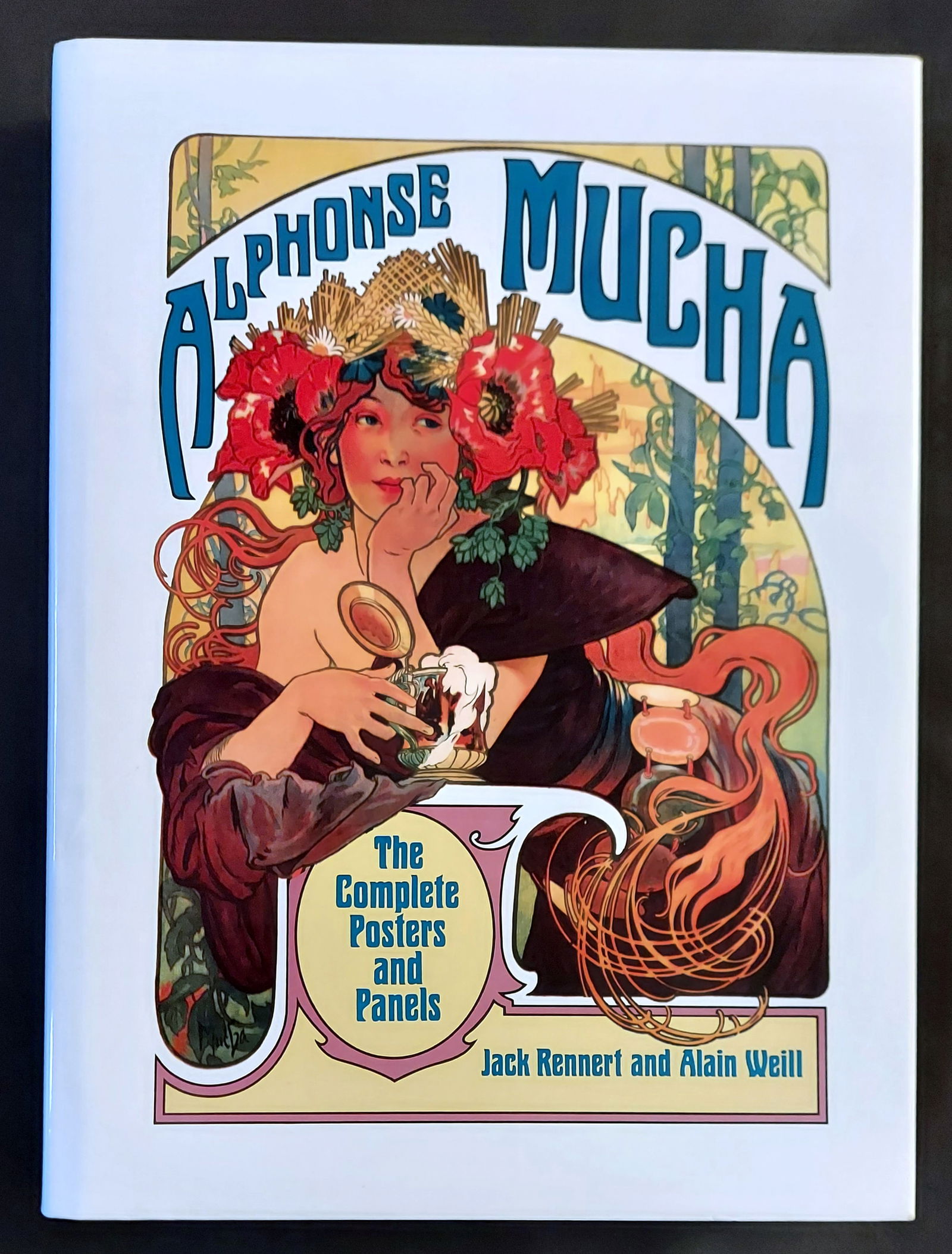 Alphonse Marie Mucha, the Complete Posters and Panels. by Jack Rennert, Alain Weill. First Edition (1 of 9)