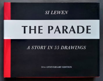 Si Lewen: The Parade a Story in 55 Drawings 50th Anniversary Edition