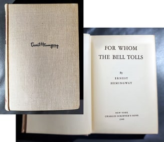 Ernest Hemingway: For Whom the Bell Tolls, 1940 First Edition
