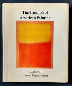 Triumph of American Painting: History of Abstract Expressionism, 1970