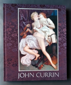 John Currin: New Paintings Gagosian Catalogue 2010