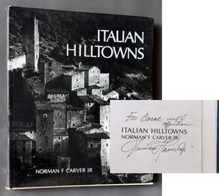 Norman Carver (Inscribed): Italian Hilltowns 1980 First Edition