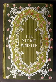 S. R. Crockett: The Stickit Minister and Some Common Men, 1894