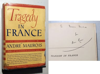 André Maurois, Inscribed: Tragedy in France, 1940 First Edition