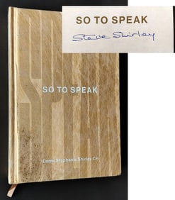 Dame Stephanie Shirley CH: So To Speak, 2020 Signed Ltd Edition