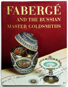 Faberge and the Russian Master Goldsmiths, 1991