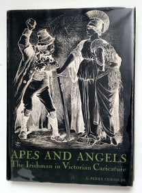 Apes and Angels, the Irishman in Victorian Caricature by Lewis Perry Curtis Jr. (1932 - 2019), an