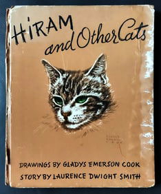 Laurence Smith, Gladys Cook: Hiram & other Cats 1941 First Edition
