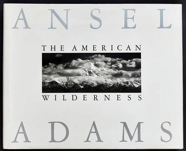 Ansel Adams: The American Wilderness, First Edition 1990: Ansel Adams: The American Wilderness, Introduction by William Turnage. Published by Little, Brown and Co. a Bulfinch Press, 1990 Boston. First Printing, 1990. A magnificent production, Folio 16x13 inc