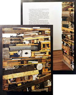 Modern British Sculpture, 2011 First Edition: Modern British Sculpture Catalogue, containing both artworks and essays, accompanied the 2011 exhibition at the Royal Academy of Arts, London. First Edition by Royal Academy of Arts, 2011 London. Curr