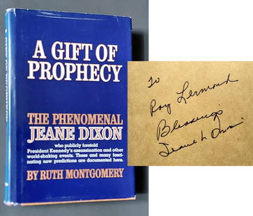 Jeane Dixon (Signed): Gift of Prophecy Phenomenal Jeane Dixon 1965: A Gift of Prophecy: The Phenomenal Jeane Dixon by Ruth Montgomery. Inscribed and Signed by Jeane Dixon. Published by William Morrow & Company, New York, 1965, 9th printing. The extraordinary Jeane Dix