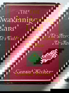 The Awakening Land: The Trees, The Fields, & The Town: The Awakening Land: The Trees, The Fields, & The Town Conrad Richter (Author) Published by Alfred A. Knopf 09.01.1966 The Awakening Land trilogy by Conrad Richter is a series of three novels that