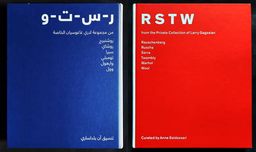 Rauschenberg, Ruscha, Serra, Twombly, Warhol, Wool from Larry Gagosian private collection: RSTW from the Private Collection of Larry Gagosian: an Exceptionally Rare catalog of works by American modern and contemporary artists, exhibited in Manarat Al Saadiyat, Abu Dhabi in 2010. First and O
