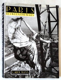 Paris between the Wars by Carol Mann, 1996 First Edition: Paris between the Wars by Carol Mann, 1996 First Edition First American Edition by Vendome Press, New York, 1996. 12x10 inches with 188 duotone plates. A portrait of Paris during the exciting period o