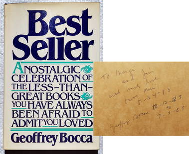 Geoffrey Bocca, Inscribed: Best Seller, 1981 First Edition: Geoffrey Bocca: Best Seller, a Nostalgic Celebration of the Less-than-Great Book you Have Always Been Afraid to Admit you Loved. Inscribed and Signed by author, Geoffrey Bocca. First Edition by Wyndha
