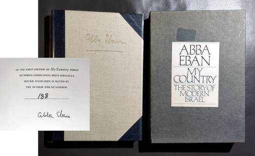 Abba Eban: My Country 1972 First Edition Signed/Numbered 182/300: Signed & Numbered First Edition of My Country, The Story of Modern Israel by Abba Eban (Israeli, 1915 – 2002). Signed Limited Edition 188 of 300 stated: Of the First Edition of My Country 300 copies