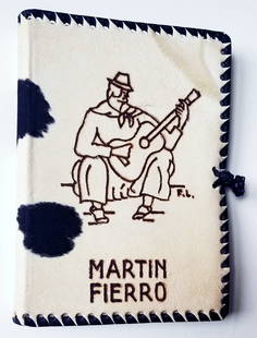 Jose Hernandez: Martin Fierro, 1974 Deluxe Edition: El Gaucho Martin Fierro - La Vuelta De Martin Fierro by Jose Hernandez (born Jose Rafael Hernandez y Pueyrredon, 1834 - 1886) an Argentinian journalist, poet, and politician. Publisher: Ediciones
