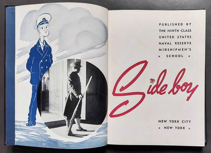Side Boy 12.1942 US Naval Reserve Midshipmen School NYC: Side Boy December 1942 New York Published by the Ninth Class 1942 December US Naval Reserve Midshipmen's School Yearbook Rare WWII 1942 yearbook for the U.S. Navy Reserve Midshipmens School on Columbi