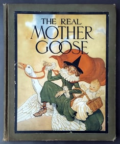 Blanche Fisher Wright: The Real Mother Goose 1916 First Edition