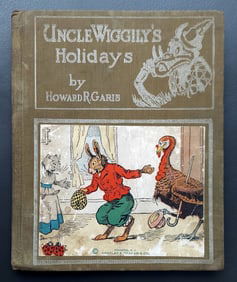 Howard Garis: Uncle Wiggily's Holidays, 1927 / Uncle Wiggily and His Friends, 1939