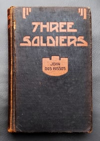 John Dos Passos: Three Soldiers, 1921 First Edition